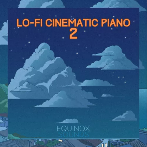 Equinox Sounds Lo-Fi Cinematic Piano 2 WAV MIDI