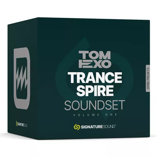 Signature Sound Tom Exo Trance Spire [Soundset] Volume One SBF