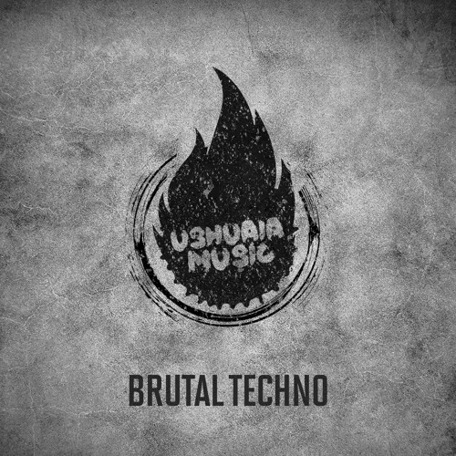 Ushuaia Music Brutal Techno WAV