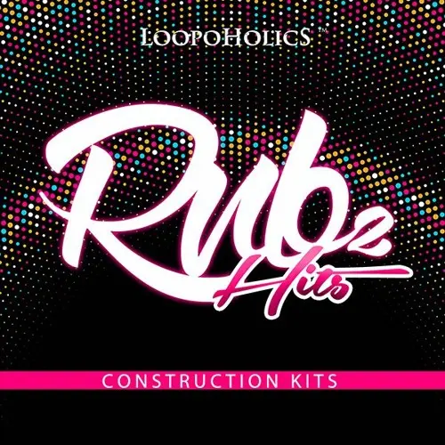 Loopoholics RnB Hits 2: Construction Kits WAV MIDI