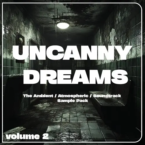 Thought-Forms Uncanny Dreams Vol 2: Ambient Sample Pack WAV