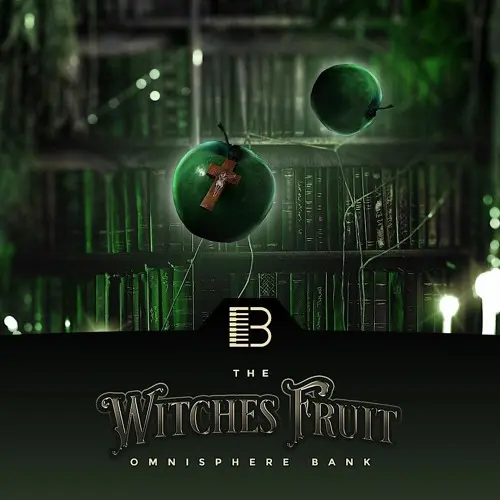 Brandon Chapa Sounds Witches Fruit Trap Omnisphere Bank