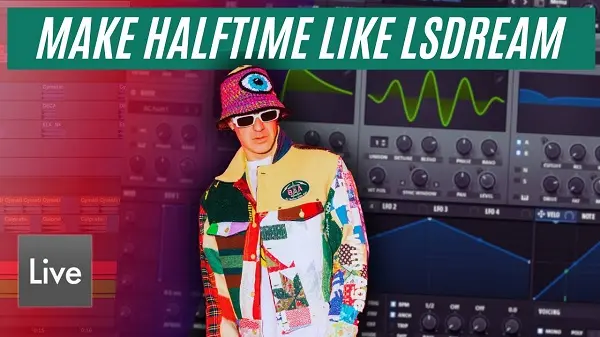Brainwavez How to Make Halftime Like LSDREAM Ableton Live Pack