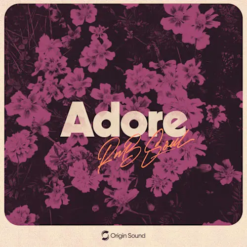 Origin Sound adore. - rnb soul WAV