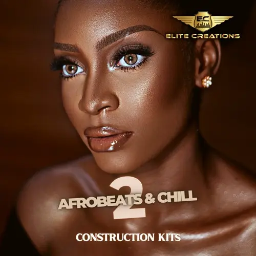 Elite Creations Afrobeats + Chill 2 WAV