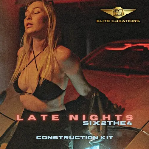 Elite Creations SIX2THE4 - Late Nights WAV