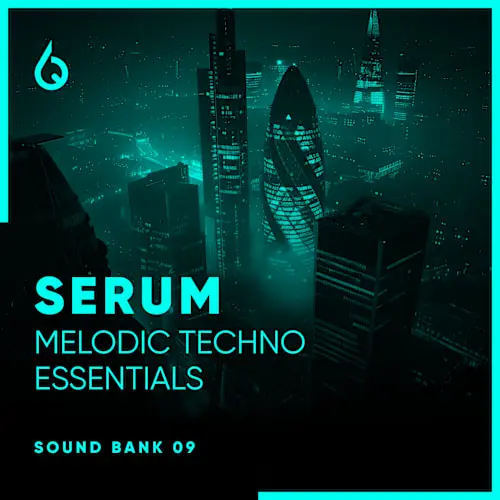 Freshly Squeezed Samples Serum Melodic Techno Essentials Volume 9 WAV Serum Presets