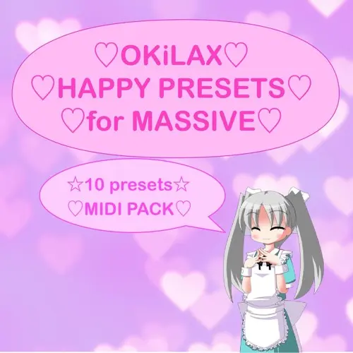 OKiLAX Happy Presets Pack For Massive