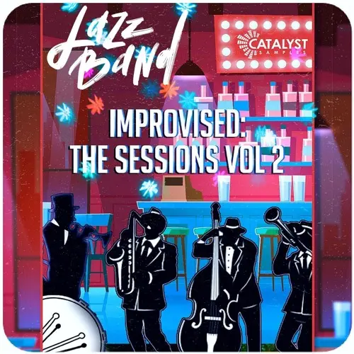 Catalyst Samples Jazz Band Improvised: The Sessions Vol 2 WAV MIDI