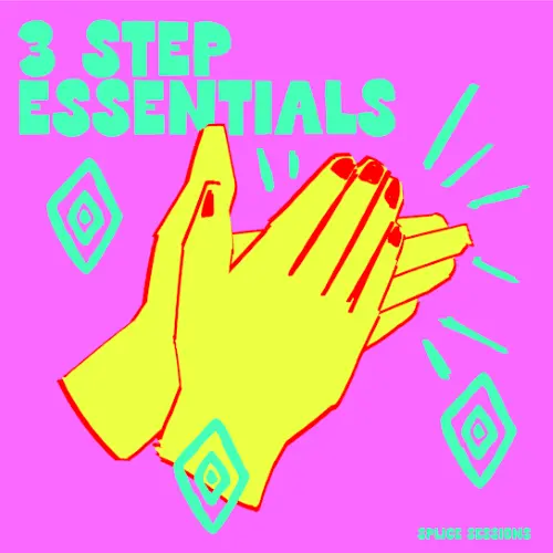 Splice Sessions 3 step Essentials WAV