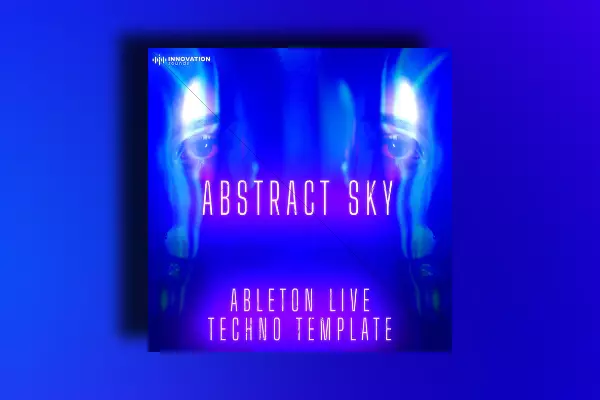 Innovation Sounds Abstract Sky - Ableton 11 Techno Template