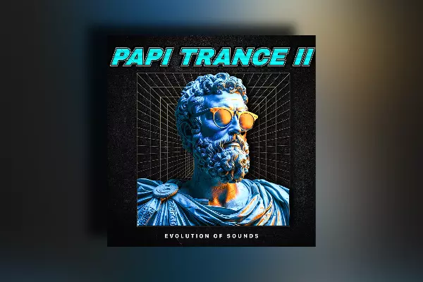 Evolution of Sound Papi Trance II WAV MIDI FXP