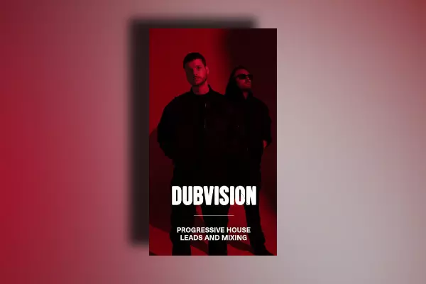 The DubVision Producer Pack v.6 WAV MIDI FXP TUTORIAL